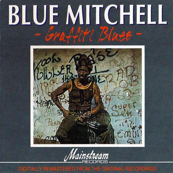Blue Mitchell - Graffiti Blues CD Import