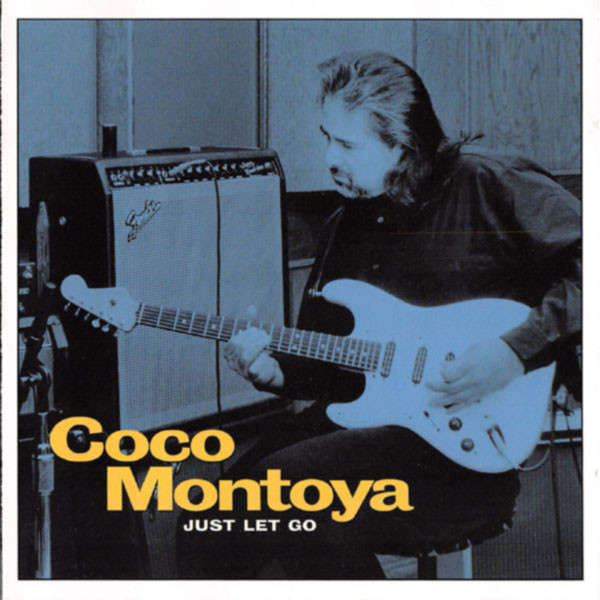 Coco Montoya - Just Let Go CD Import