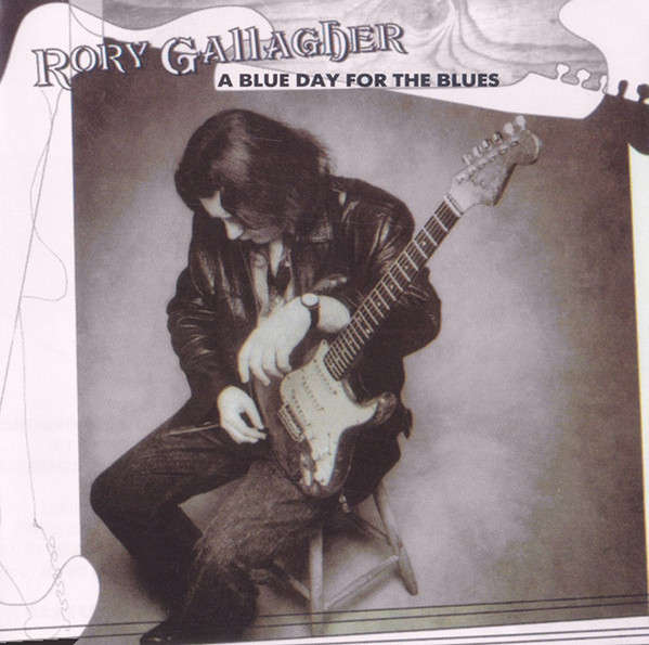 Rory Gallagher - A Blue Day For the Blues CD Import