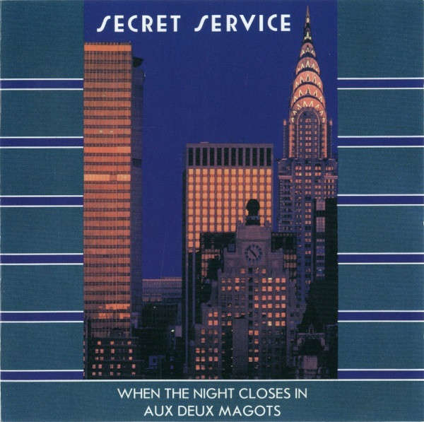 Secret Service - When the Night Closes In / Aux Deux Magots CD Import (Two Albums)