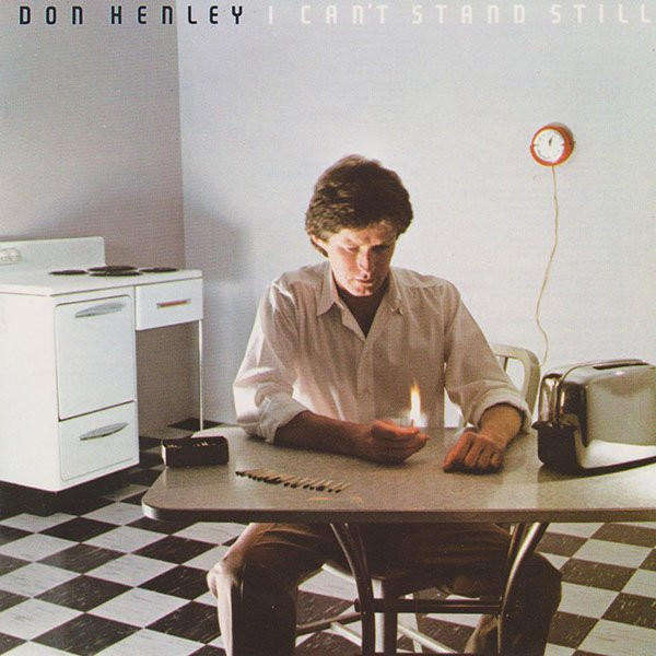 Don Henley - I Can't Stand Still CD Import