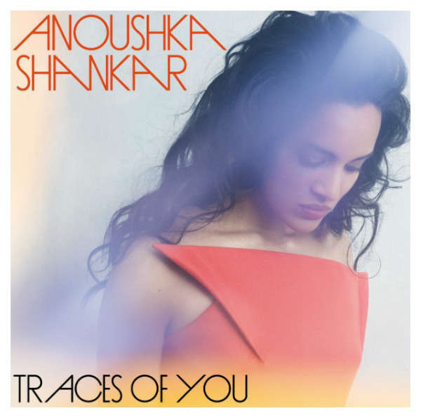 Anoushka Shankar - Traces of You CD Import Sealed