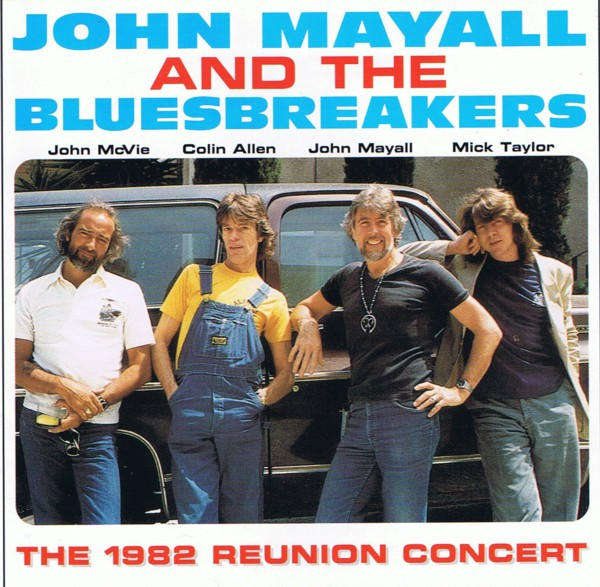 John Mayall & Bluesbreakers - 1982 Reunion Concert CD Import