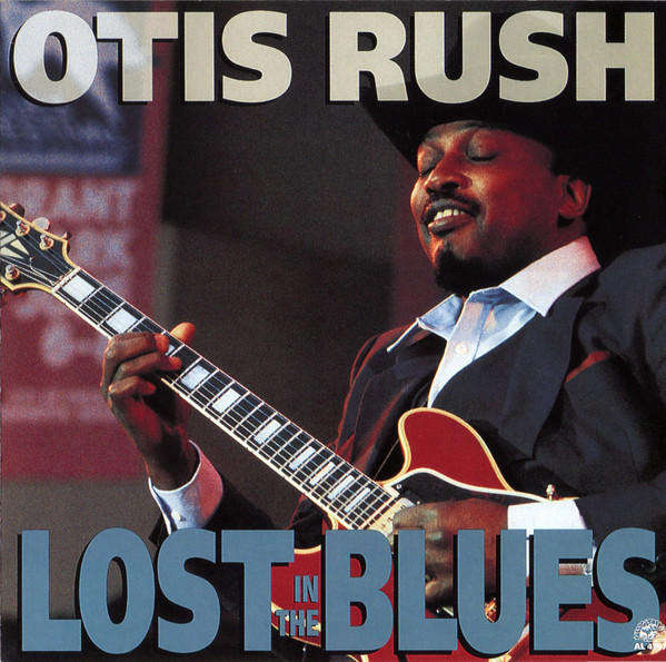Otis Rush - Lost In the Blues CD Import
