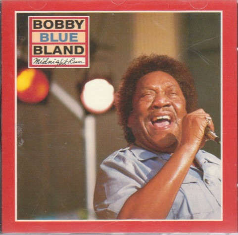 Bobby 'Blue' Bland - Midnight Run CD Import