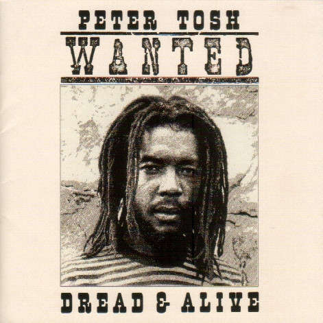 Peter Tosh - Wanted Dread & Alive CD Import