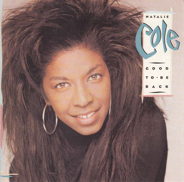 Natalie Cole - Good To Be Back CD Import