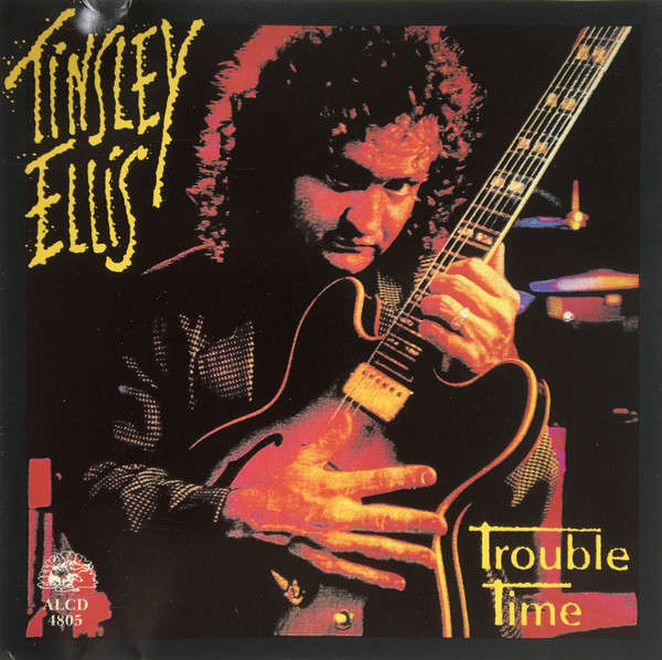 Tinsley Ellis - Trouble Time CD Import