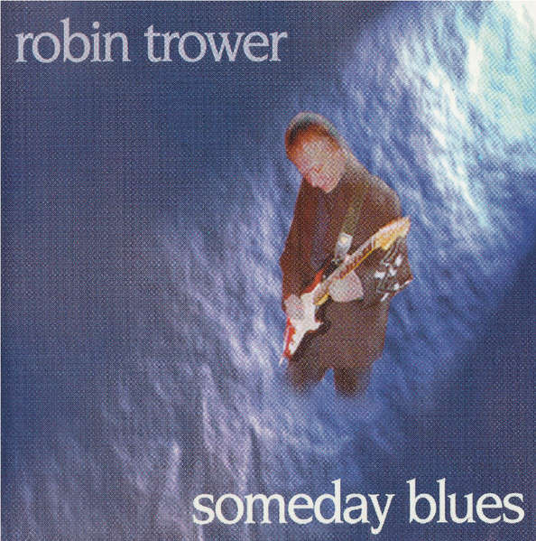 Robin Trower - Someday Blues CD Import