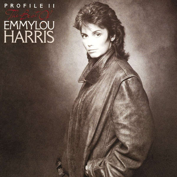 Emmylou Harris - Profile I + II (2x CD Set)