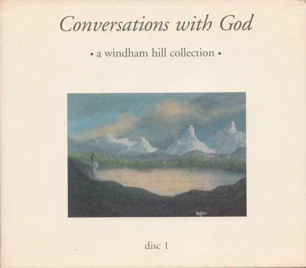Various - Conversations With God (A Windham Hill Collection) Disc 1 CD