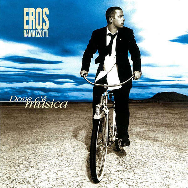 Eros Ramazzotti - Dove C'è Musica CD Import