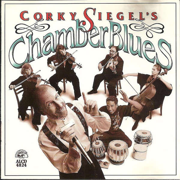 Corky Siegel's Chamber Blues - Corky Siegel's Chamber Blues CD Import