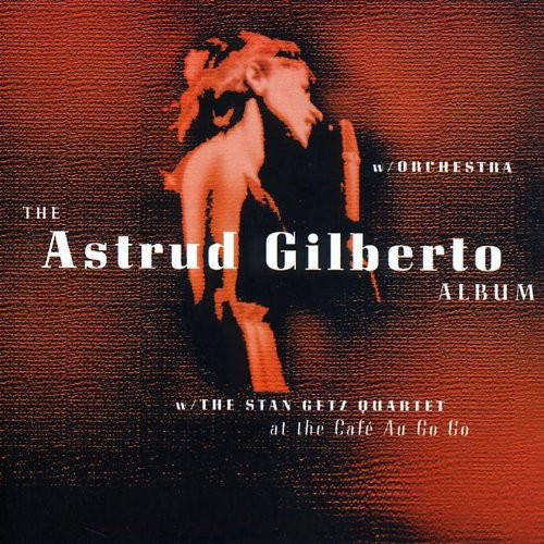 Astrud Gilberto & Stan Getz Quartet - Astrud Gilberto Album CD Import