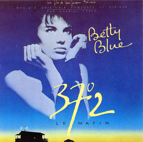 Soundtrack Gabriel Yared - Betty Blue 37°2 Le Matin CD Import
