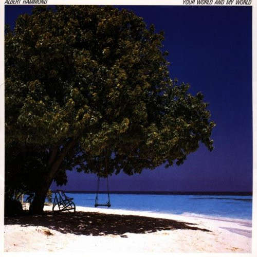 Albert Hammond - Your World And My World CD Import