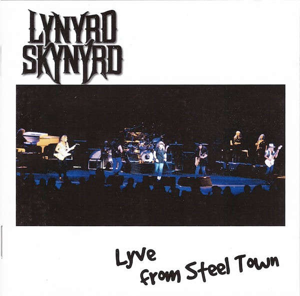 Lynyrd Skynyrd - Lyve From Steel Town Double CD Import