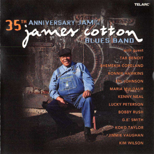 James Cotton Blues Band - 35th Anniversary Jam CD Import
