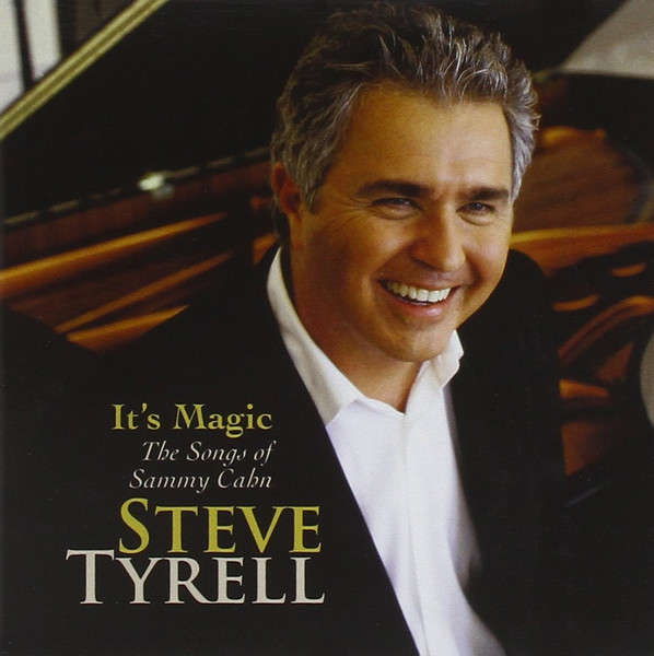 Steve Tyrell - It's Magic - Songs of Sammy Cahn CD Import