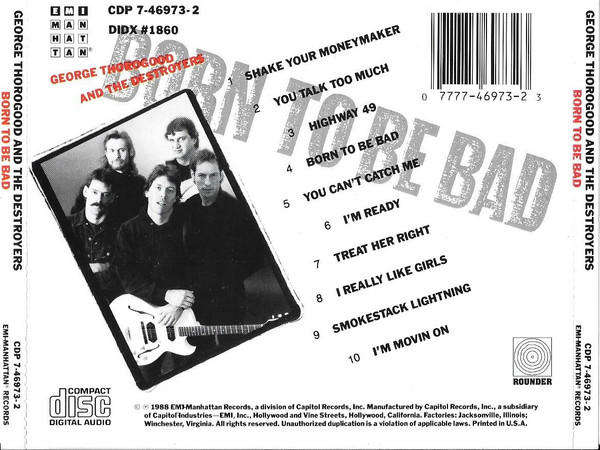 George Thorogood & the Destroyers - Born To Be Bad CD Import