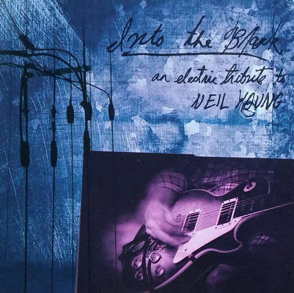 Various - Into the Black - An Electric Tribute To Neil Young CD Import