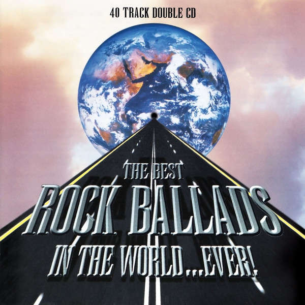 Various - Best Rock Ballads In the World...Ever! Double CD Import