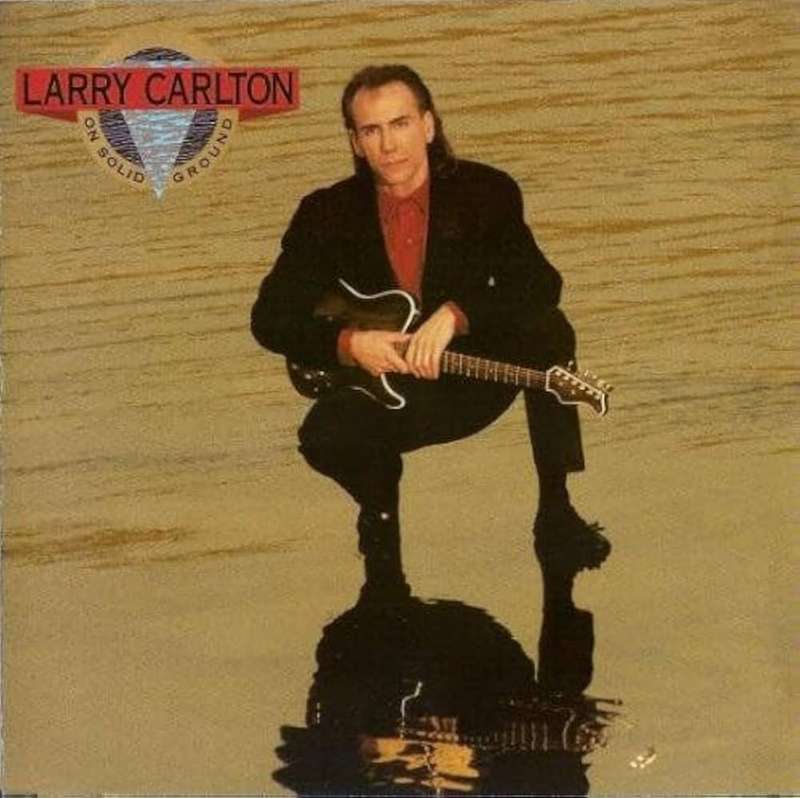 Larry Carlton - On Solid Ground CD Import