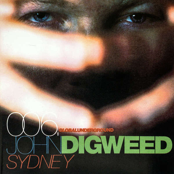 John Digweed - Global Underground 006: Sydney Double CD Import