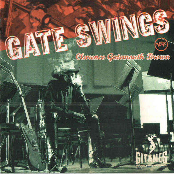 Clarence Gatemouth Brown - Gate Swings CD Import