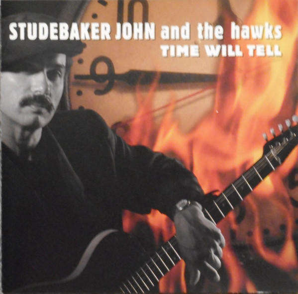 Studebaker John & Hawks - Time Will Tell CD Import