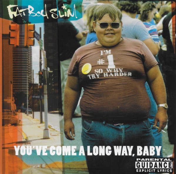 Fatboy Slim - You've Come a Long Way, Baby CD Import