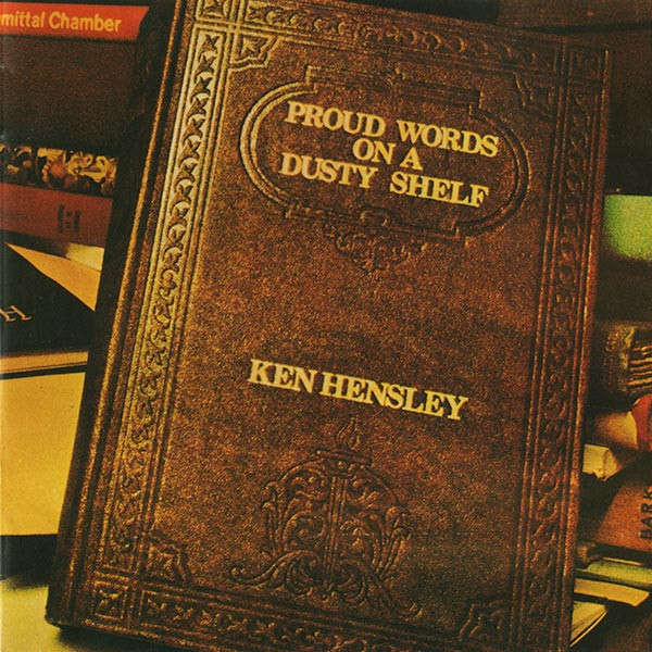 Ken Hensley - Proud Words On a Dusty Shelf CD Import
