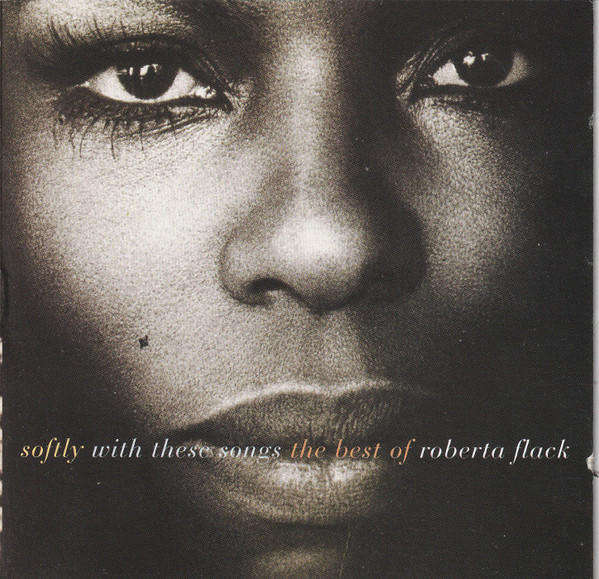 Roberta Flack - Softly With These Songs (Best of) CD