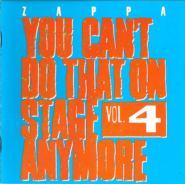 Zappa - You Can't Do That On Stage Anymore Vol. 4 Double CD Import