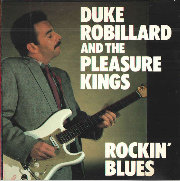 Duke Robillard & Pleasure Kings  Rockin' Blues CD Import