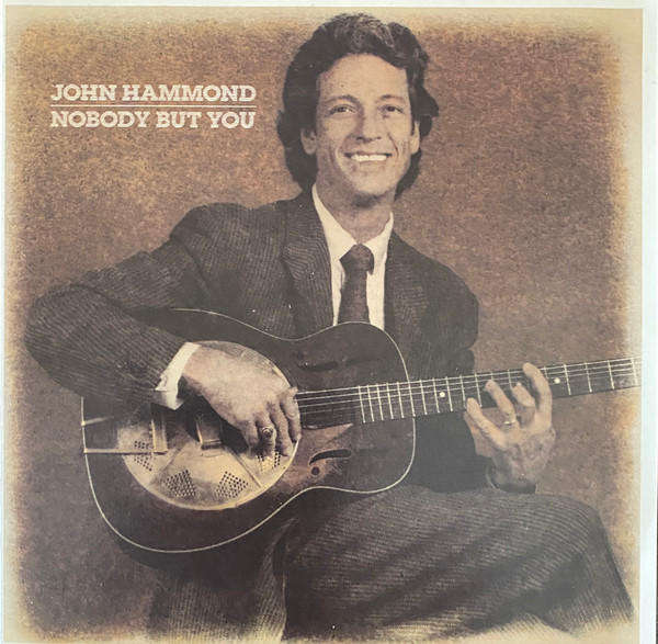 John Hammond - Nobody But You CD Import