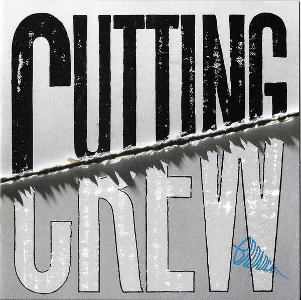 Cutting Crew - Broadcast CD Import