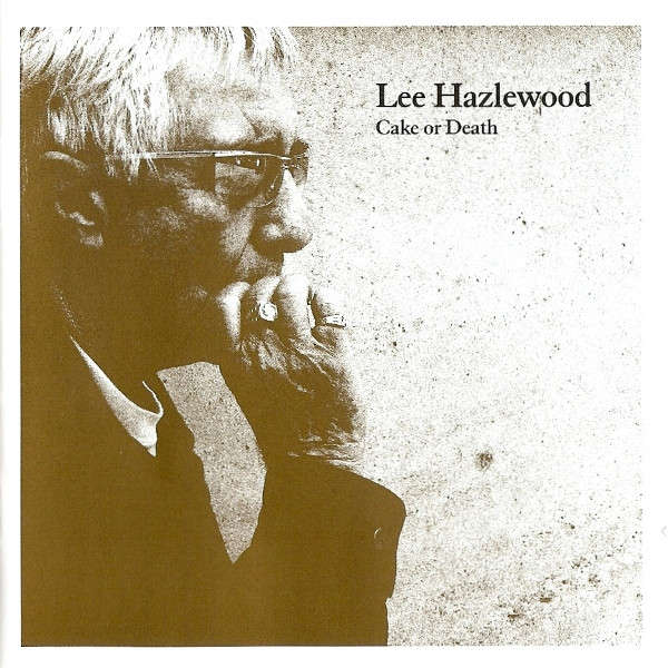 Lee Hazlewood - Cake Or Death CD Import