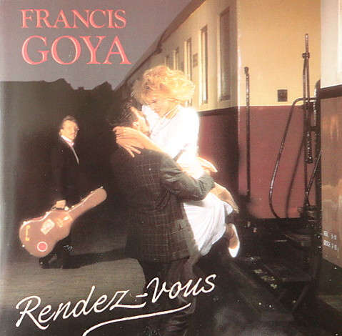 Francis Goya - Rendez-Vous CD Import