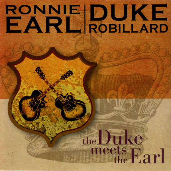 Ronnie Earl & Duke Robillard - The Duke Meets The Earl CD Import