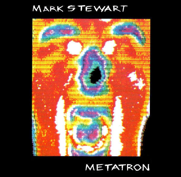 Mark Stewart - Metatron CD Import