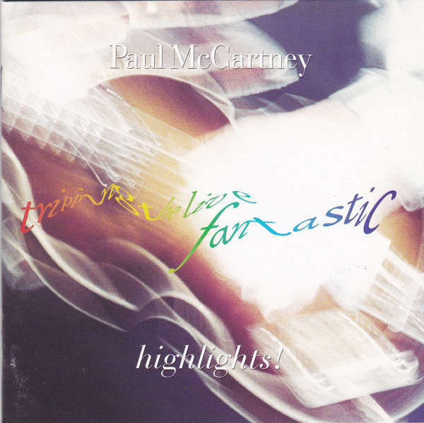 Paul McCartney - Tripping The Live Fantastic - Highlights CD Import