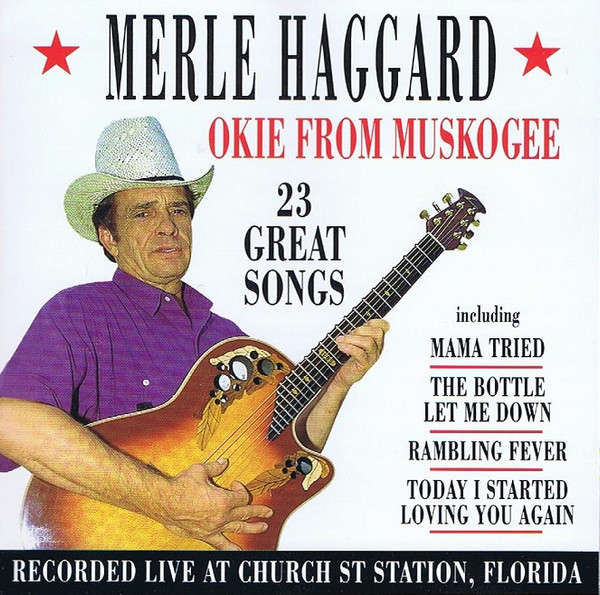Merle Haggard - Okie From Muskogee CD Import