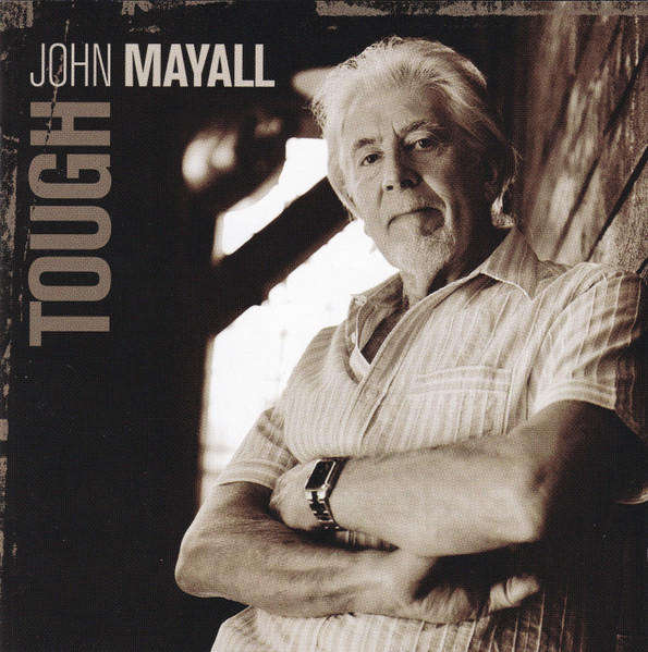 John Mayall - Tough CD Import