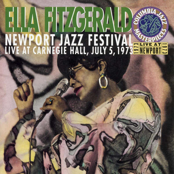 Ella Fitzgerald - Newport Jazz Festival Live At Carnegie Hall, July 5, 1973 Double CD Import
