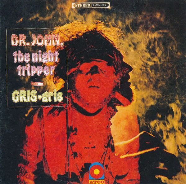 Dr. John, The Night Tripper - Gris-Gris CD Import