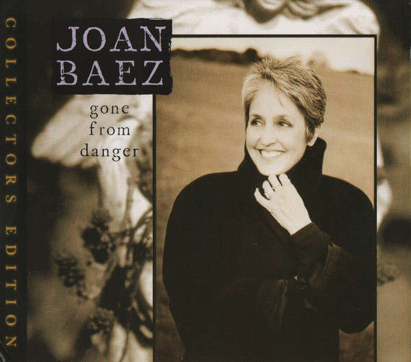 Joan Baez - Gone From Danger (Collectors Edition) Double CD Import
