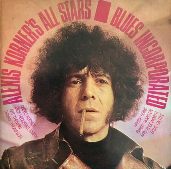 Blues Incorporated - Alexis Korner's All Stars CD Import