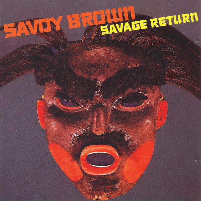 Savoy Brown - Savage Return CD Import