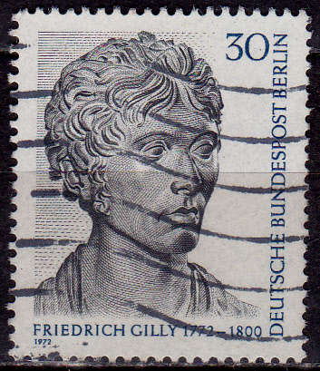 GERMANY BERLIN 1972, 4 Feb. 200th ANNIV BIRTH FRIEDRICH GILLY, single, UH, CV +/-R 5.00 view scans